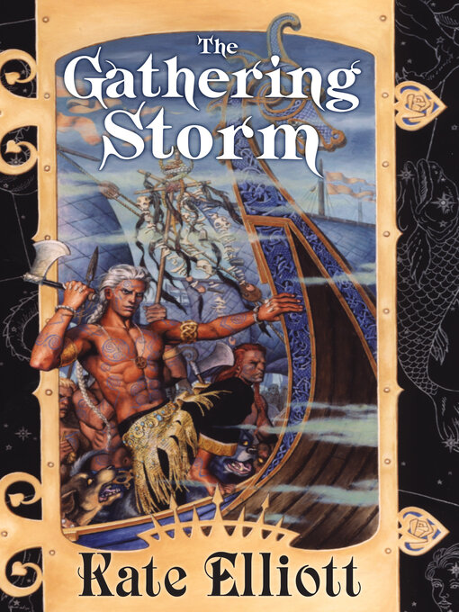 Title details for The Gathering Storm by Kate Elliott - Available